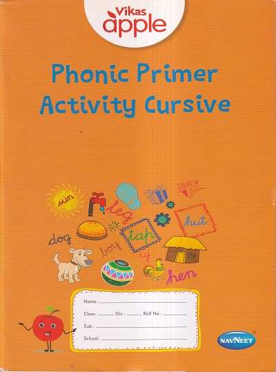 VIKAS APPLE PHONIC PRIMER ACTIVITY CURSIVE | Navneet Education Ltd