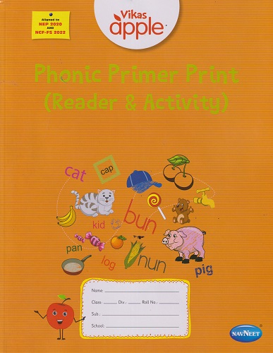 VIKAS APPLE PHONIC PRIMER PRINT READER & ACTIVITY | Navneet Education Ltd