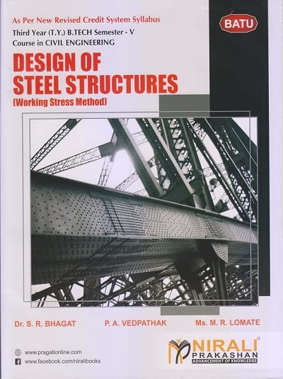 DESIGN OF STEEL STRUCTURES (WORKING STRESS METHOD) [For DBATU - Semester 5 - Civil Engg]
