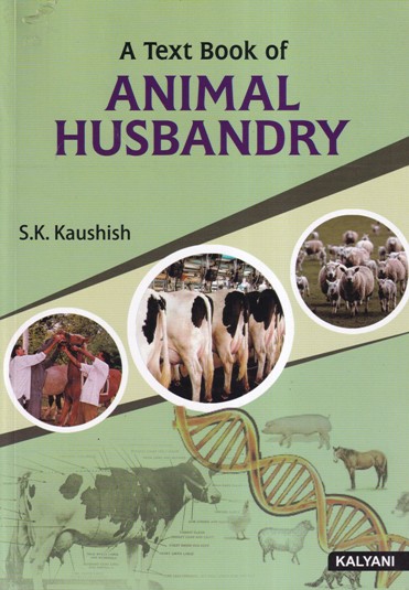 A TEXT BOOK OF ANIMAL HUSBANDRY | Kalyani Publishers