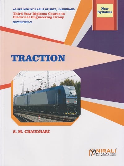TRACTION (Third Year Electrical Engineering Semester 5 - As Per JUT Syllabus Polytechnic)