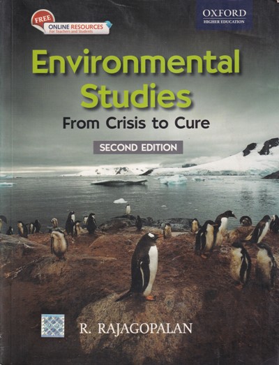 ENVIRONMENTAL STUDIES FROM CRISIS TO CURE | Oxford