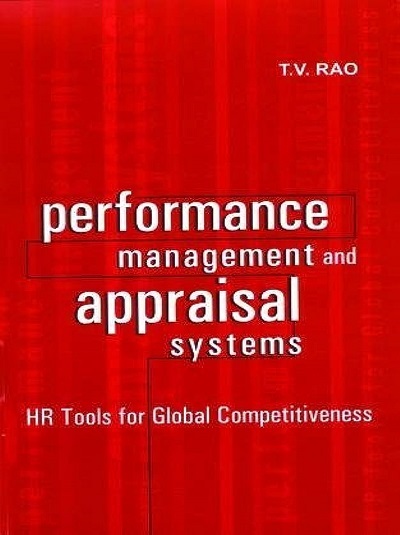 PERFORMANCE MANAGEMENT AND APPRAISAL SYSTEMS | T.V. RAO | Response Books/Sage