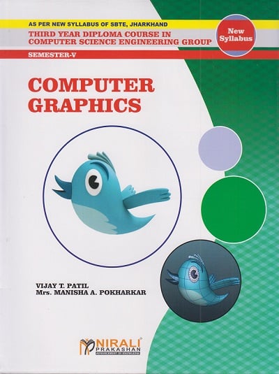 Computer Graphics (Third Year Computer Science Engineering Semester 5 - As Per JUT Syllabus)