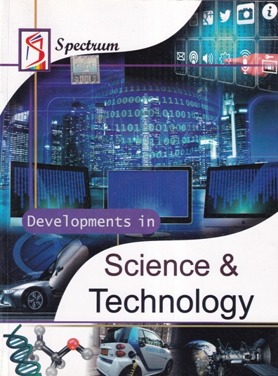 DEVELOPMENTS IN SCIENCE AND TECHNOLOGY | SPECTRUM