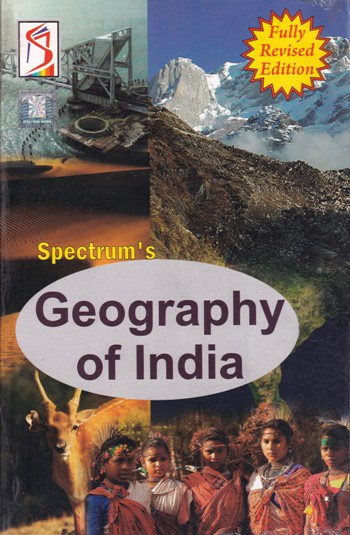 GEOGRAPHY OF INDIA | SPECTRUM