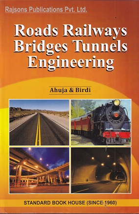 ROADS RAILWAY BRIDGES TUNNELS ENGINEERING | Standard