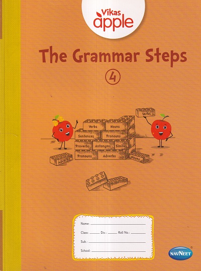 Vikas Apple THE GRAMMAR STEPS Std- 4 | नवनीत एज्युकेशन (इंडिया) लि (Navneet Education India Ltd)