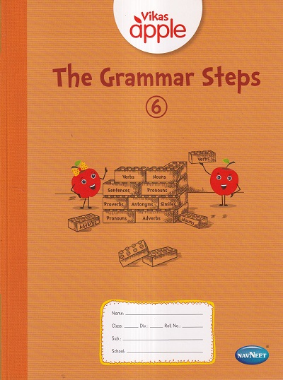 Vikas Apple THE GRAMMAR STEPS Std- 6 | नवनीत एज्युकेशन (इंडिया) लि (Navneet Education India Ltd)