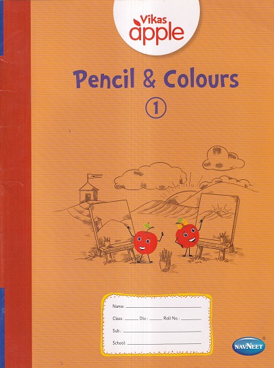 VIKAS APPLE PENCIL & COLOURS 1 | Navneet Education Ltd