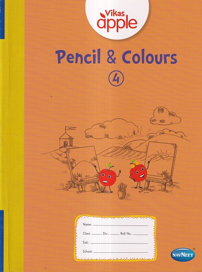 VIKAS APPLE PENCIL & COLOURS 4 | Navneet Education Ltd