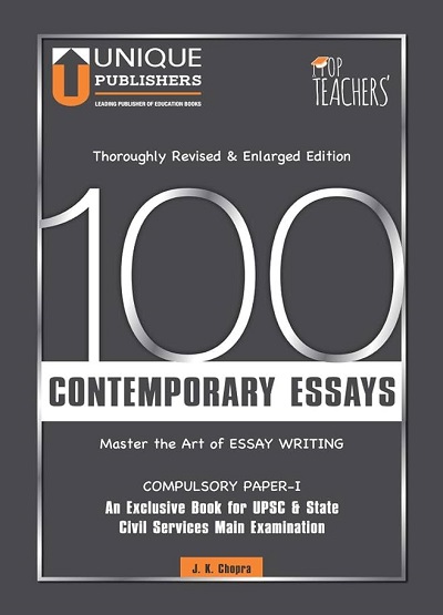 100 CONTEMPORARY ESSAYS | J.K. CHOPRA | Unique Publishers
