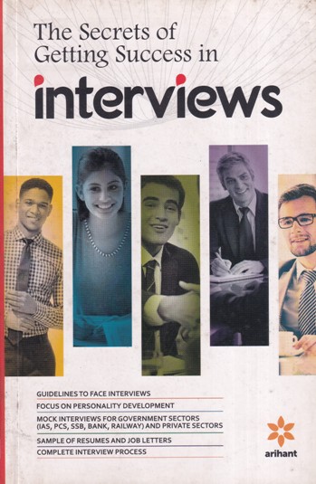 THE SECRETS OF GETTING SUCCESS IN INTERVIEWS | ARIHANT