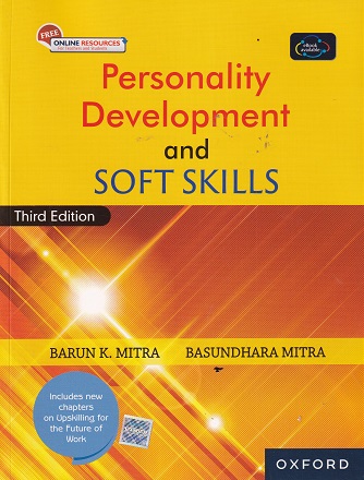 PERSONALITY DEVELOPMENT AND SOFT SKILLS | BARUN K. MITRA | Oxford