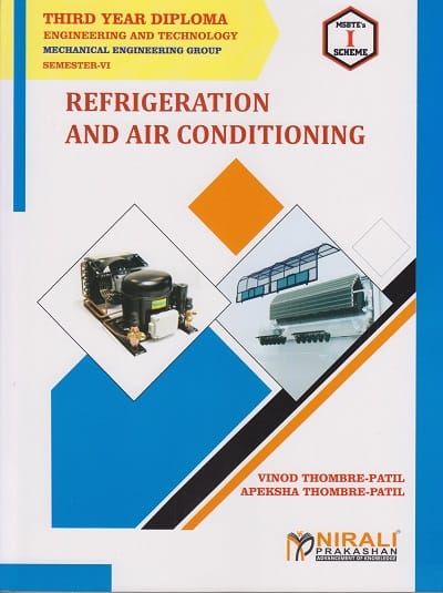 REFRIGERATION AND AIR CONDITIONING – MECHANICAL ENGINEERING – MSBTE – ‘I’ SCHEME