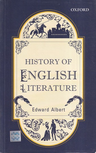 HISTORY OF ENGLISH LITERATURE | Edward Albert | OXFORD