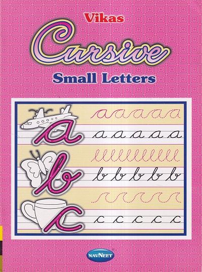 VIKAS CURSIVE SMALL LETTERS | Navneet Education Ltd