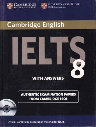 IELTS 8 WITH ANSWERS | CAMBRIDGE