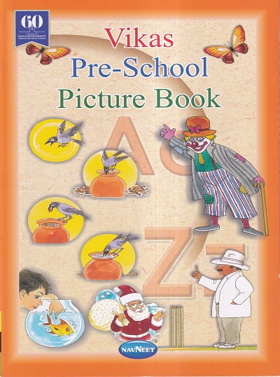 VIKAS PRE-SCHOOL PICTURE BOOK | Navneet Education Ltd