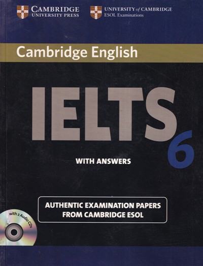 IELTS 6 WITH ANSWERS | CAMBRIDGE