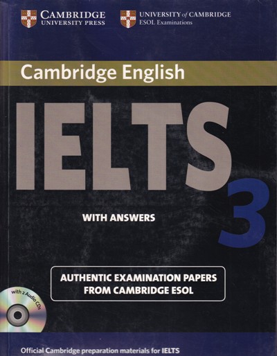 IELTS 3 WITH ANSWERS | CAMBRIDGE