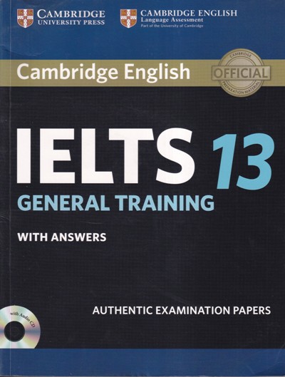 IELTS 13 GENERAL TRAINING WITH ANSWERS | CAMBRIDGE