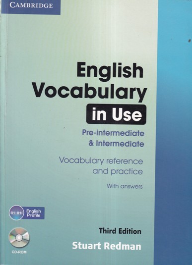 ENGLISH VOCABULARY IN USE PRE INTERMEDIATE AND INTERMEDIATE | CAMBRIDGE