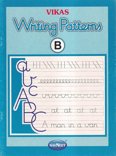 VIKAS WRITING PATTERNS B | नवनीत एज्युकेशन (इंडिया) लि (Navneet Education India Ltd)