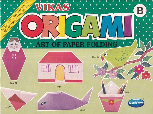VIKAS ORIGAMI ART OF PAPER FOLDING B | Navneet Education Ltd