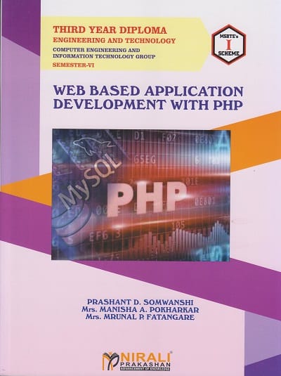 WEB BASED APPLICATION DEVELOPMENT WITH PHP - COMPUTER ENGINEERING – MSBTE – ‘I’ SCHEME
