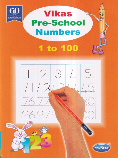VIKAS PRE-SCHOOL NUMBERS 1 TO 100 | Navneet Education Ltd