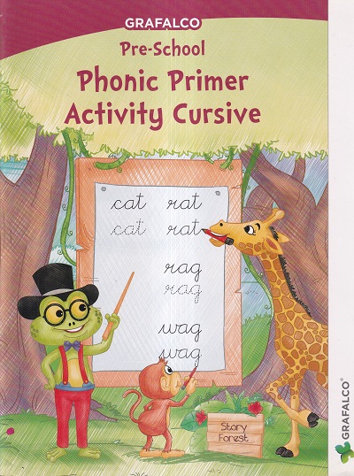 Grafalco Pre-School Phonic Primer Activity Cursive | GRAFALCO