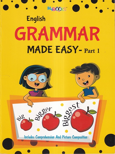 English Grammar Made Easy Part 1 | Wordsmith Publication