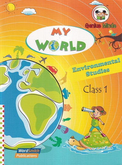 My World ( EVS ) Class 1 | Wordsmith Publication