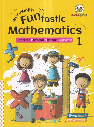 Wordsmith Funtastic Mathematics 1 | Wordsmith Publication