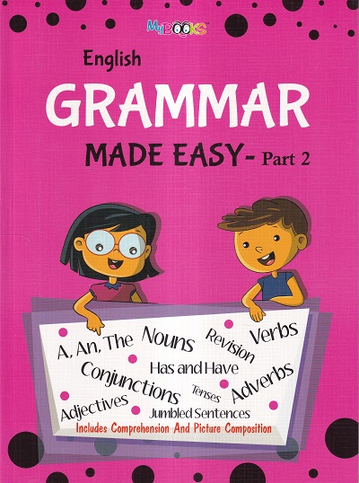 English Grammar Made Easy Part 2 | Wordsmith Publication