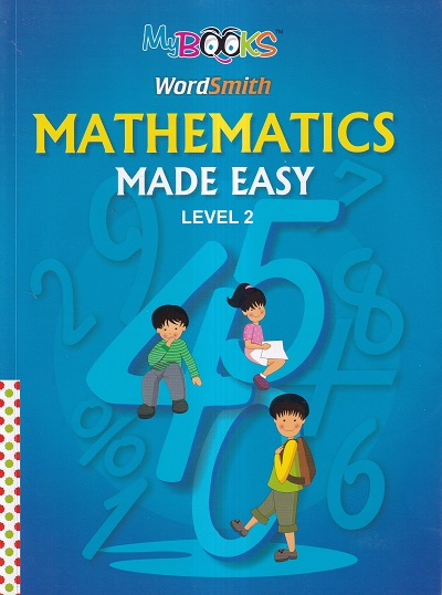 Mathematics Made Easy Level 2 | Wordsmith Publication