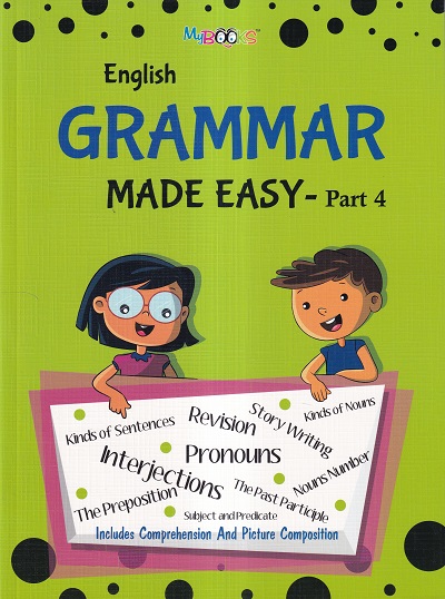 English Grammar Made Easy Part 4 | Wordsmith Publication