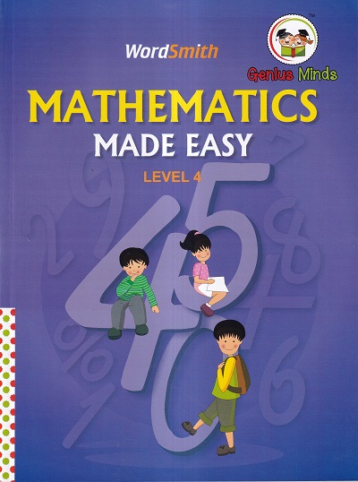 Mathematics Made Easy Level 4 | Wordsmith Publication