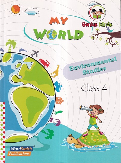 My World ( EVS ) Class 4 | Wordsmith Publication