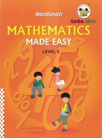 Mathematics Made Easy Level 5 | Wordsmith Publication