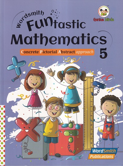 Wordsmith Funtastic Mathematics 5 | Wordsmith Publication