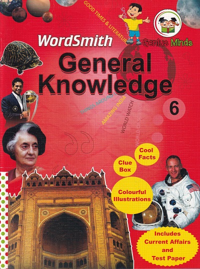 Wordsmith General Knowledge 6 | Wordsmith Publication