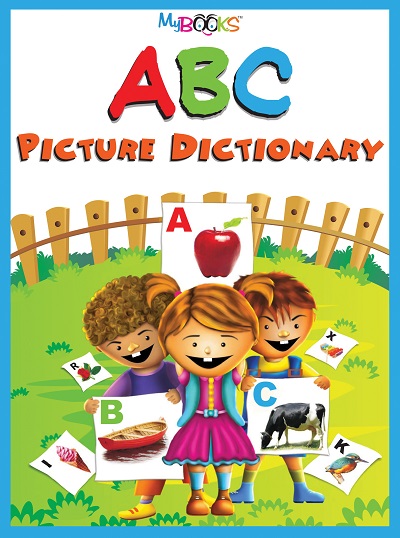 ABC Picture Dictionary For Mini KG / Nursery | Wordsmith Publication