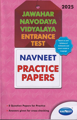 JAWAHAR NAVODAYA VIDYALAYA ENTRANCE TEST NAVNEET PRACTICE PAPERS 2025 | नवनीत एज्युकेशन (इंडिया) लि (Navneet Education India Ltd)