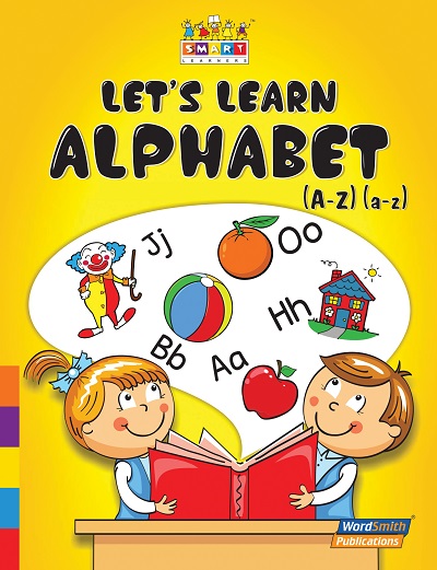 Lets Learn Alphabet (A - Z)(a - z ) | Wordsmith Publication