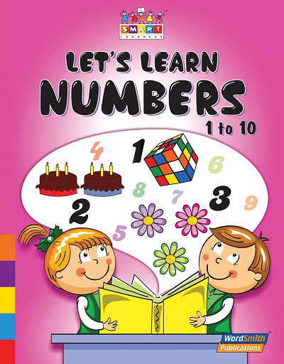 Let's Learn Numbers (1- 10) | Wordsmith Publication