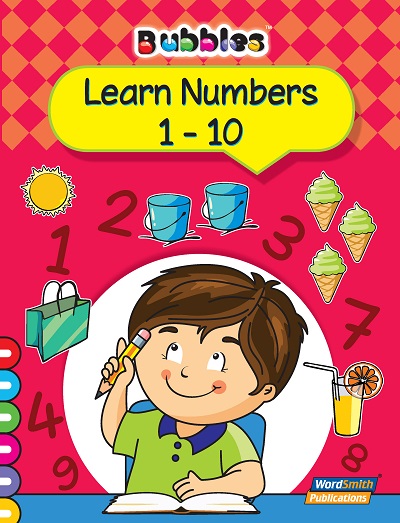 Bubbles Learn Numbers 1 - 10 | Wordsmith Publication
