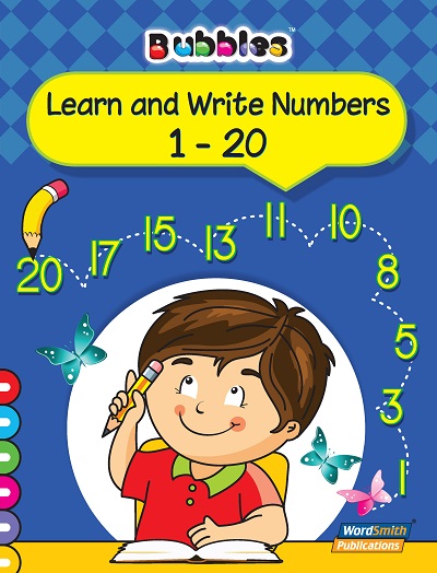 Bubbles Learn & Write Numbers 1 - 20 | Wordsmith Publication