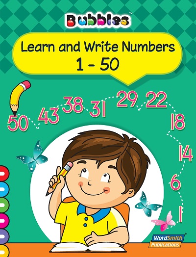 Bubbles Learn & Write Numbers 1 - 50 | Wordsmith Publication